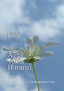 Patrica Koelle: Alles voller Himmel