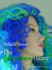 Die grasgrnen Haare