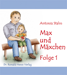 Antonia Stahn: Max und Mxchen