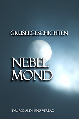 Nebelmond  Gruselgeschichten
