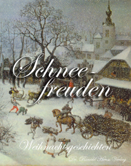 Schneefreuden Weihnachtsgeschichten eBook